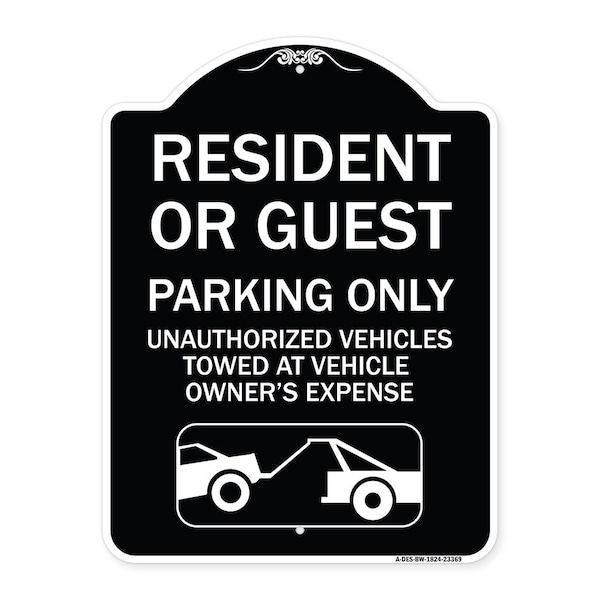 Parking Restriction Resident or Guest Parking Only Unauthorized Vehicles Towed at Own, BW-1824-23369